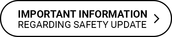 Important information regarding safety update